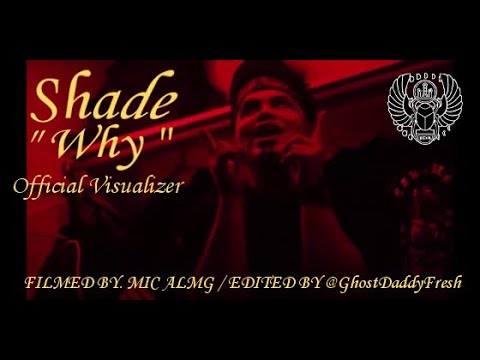 Shade – Why – Official Visualizer